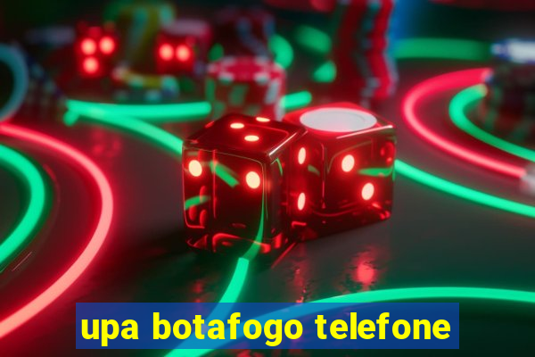 upa botafogo telefone